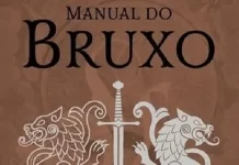 Análise: O Manual do Bruxo aglutina e cria narrativa no universo de The Witcher Manual do Bruxo