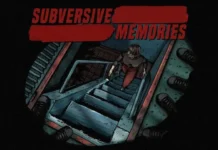 Crítica: Subversive Memories mergulha na era mais sombria do Brasil Subversive Memories